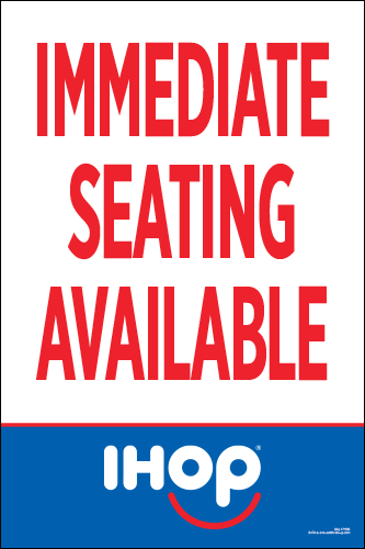 Immediate Seating Available Yard Sign